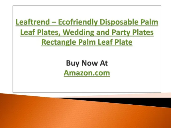 Leaftrend – Ecofriendly Disposable Palm Leaf Plates, Wedding and Party Plates 10x4 Inch Rectangle Palm Leaf Plate