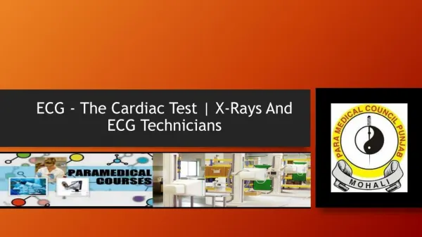 ECG - The Cardiac Test | X-Rays And ECG Technicians