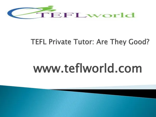 TEFL Private Tutor: Are They Good?