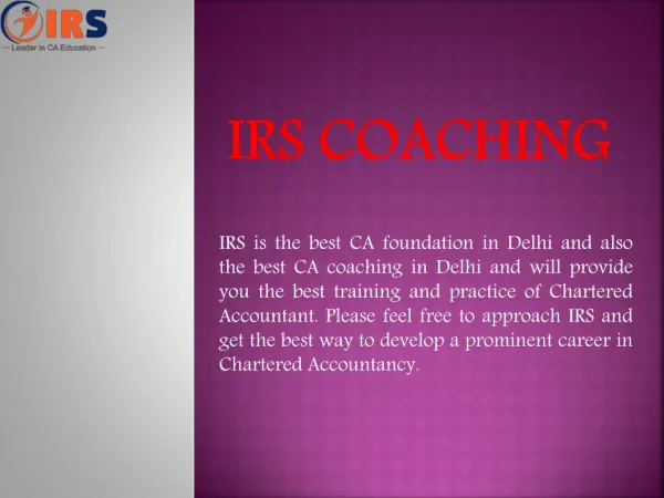 Find The Best CA Foundation Coaching In Delhi | CA Coaching In Delhi - IRS