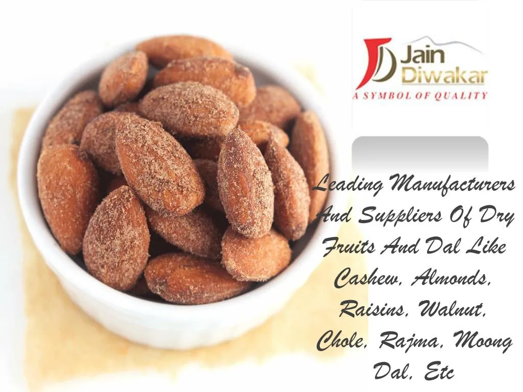 leading manufacturers and suppliers of dry fruits