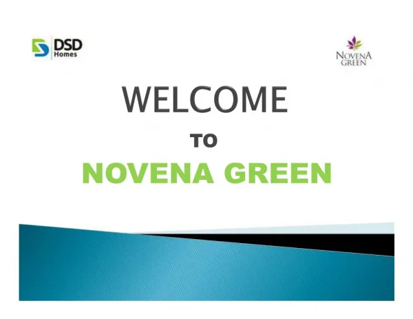 Novena Green #@ 91-7838245075 @# DSD Homes