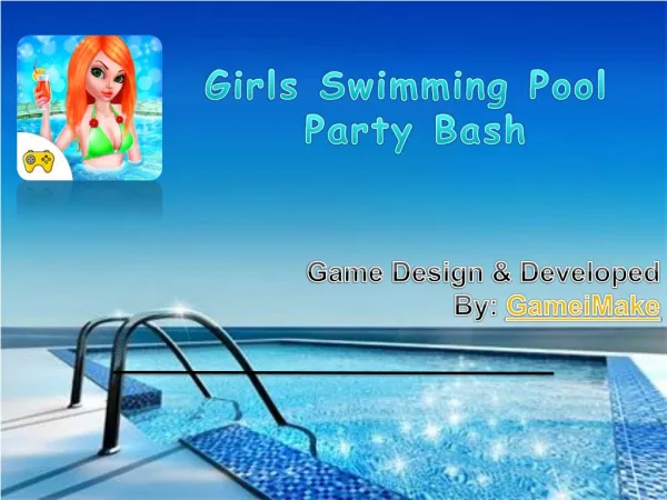Girls Swimming Pool Party Bash