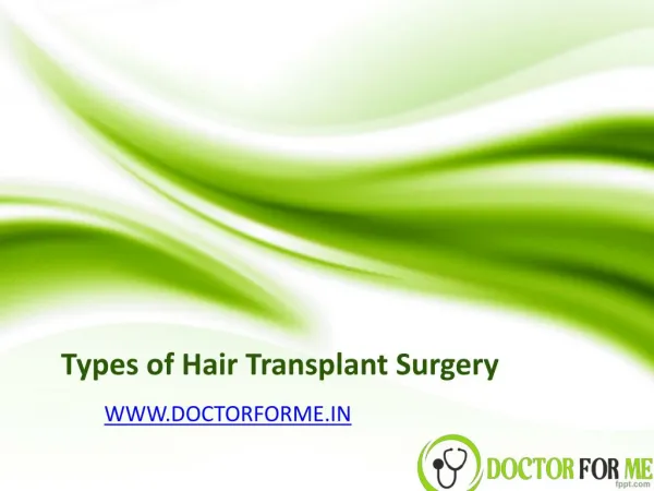 Types of Hair Transplant Surgery