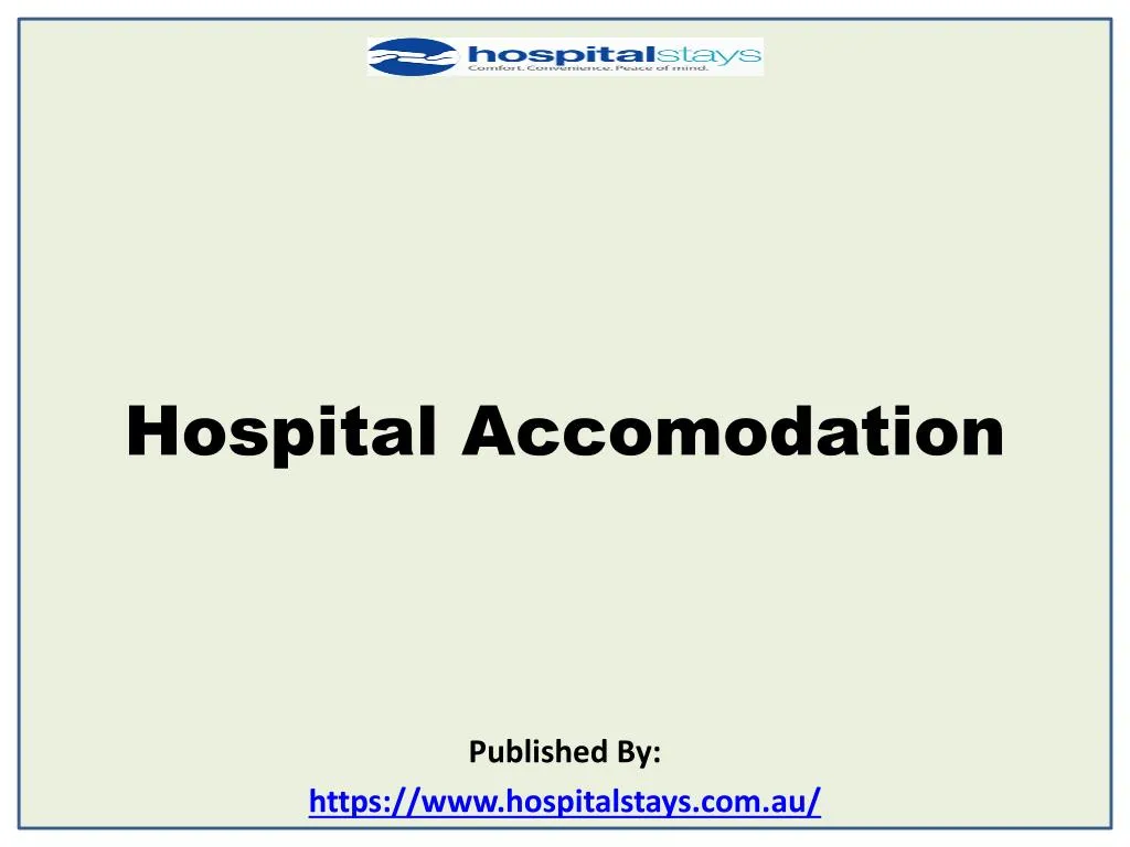 hospital accomodation published by https www hospitalstays com au