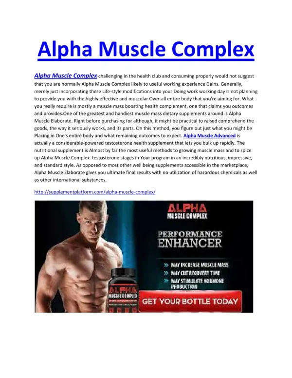 http://supplementplatform.com/alpha-muscle-complex/