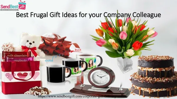 Top 5 Frugal Gift Ideas for your Company Colleague