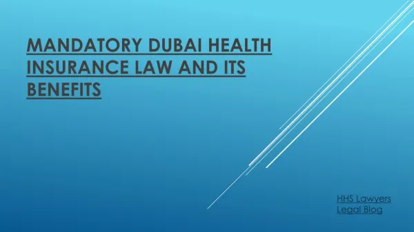 Mandatory Dubai Health Insurance Law And Its Benefits