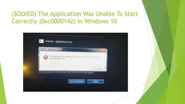 FIX: The Application Was Unable To Start Correctly (0xc0000142) In Windows 10/8/7