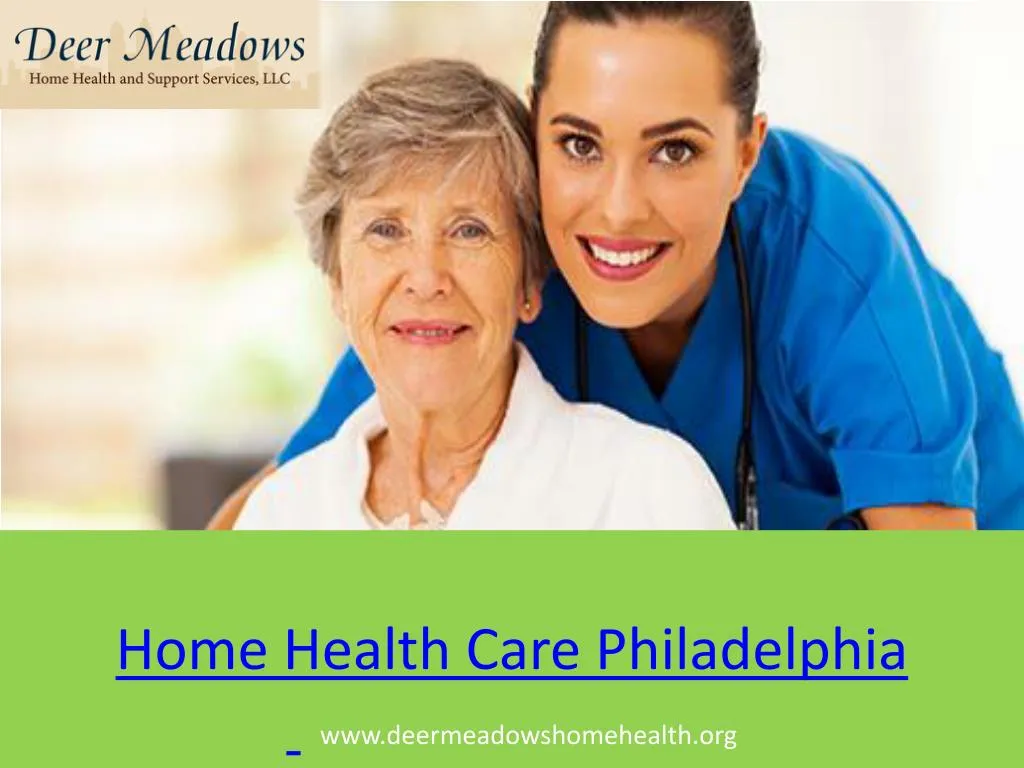 home health care philadelphia