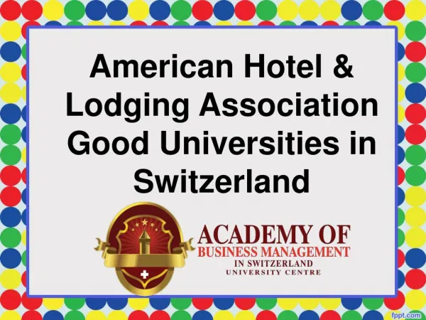 American Hotel & Lodging Association Good Universities in Switzerland