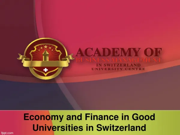 Economy and Finance in Good Universities in Switzerland