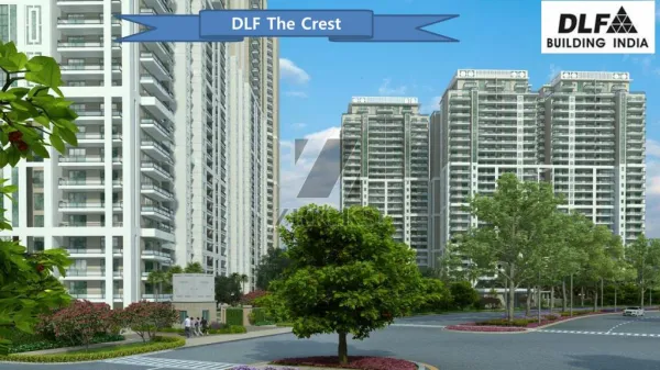 DLF The Crest Apartments Payment Plan Call 09953592848