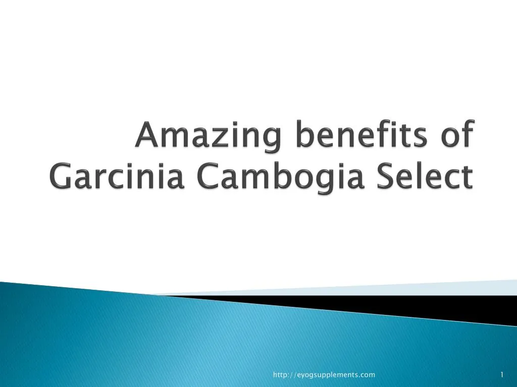 amazing benefits of garcinia cambogia select