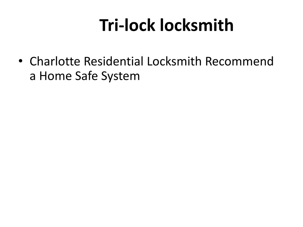 tri lock locksmith