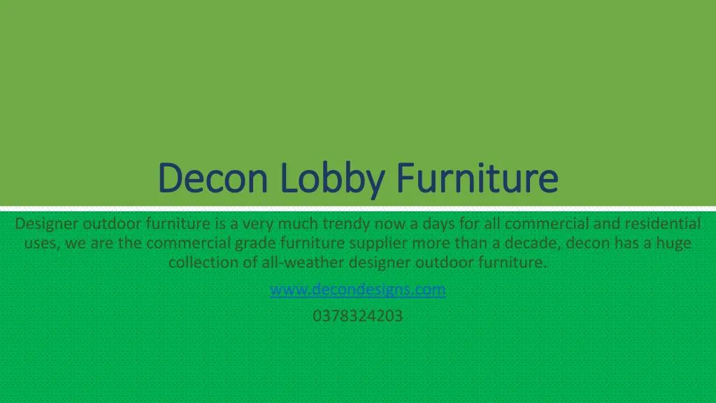 decon lobby furniture