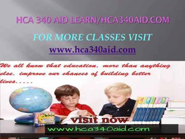 HCA 340 AID Learn/hca340aid.com