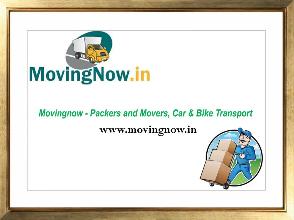 movingnow packers and movers car bike transport