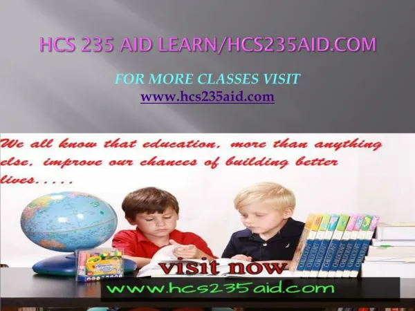 HCS 235 AID Learn/hcs235aid.com