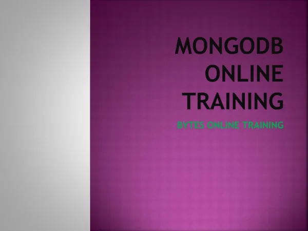 Mongo DB Online Training - Bytes Online Training