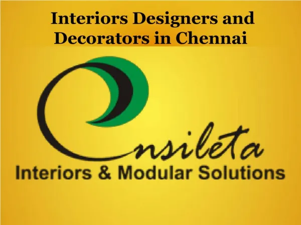 Interior Designers in Chennai, Interior Decorators in Chennai-Ensileta