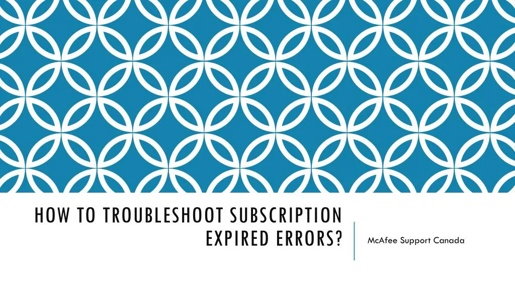 how to troubleshoot subscription expired errors