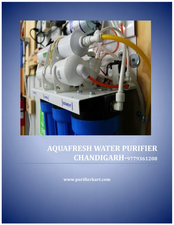 Aquafresh water purifier Chandigarh Zirakpur | Purifier kart