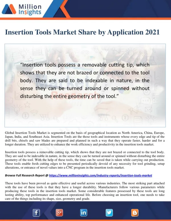 Insertion Tools Market Size and Gross Margin Analysis to 2021 by Million Insights