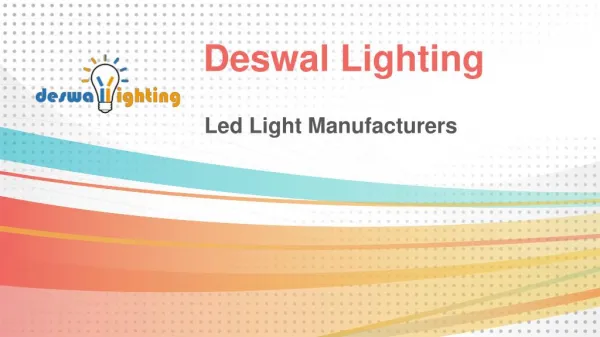 LED Light Manufacturers Complete Solution For LED Lighting