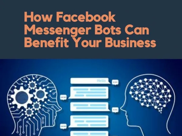 How Facebook Messenger Bots Can Benefit Your Business