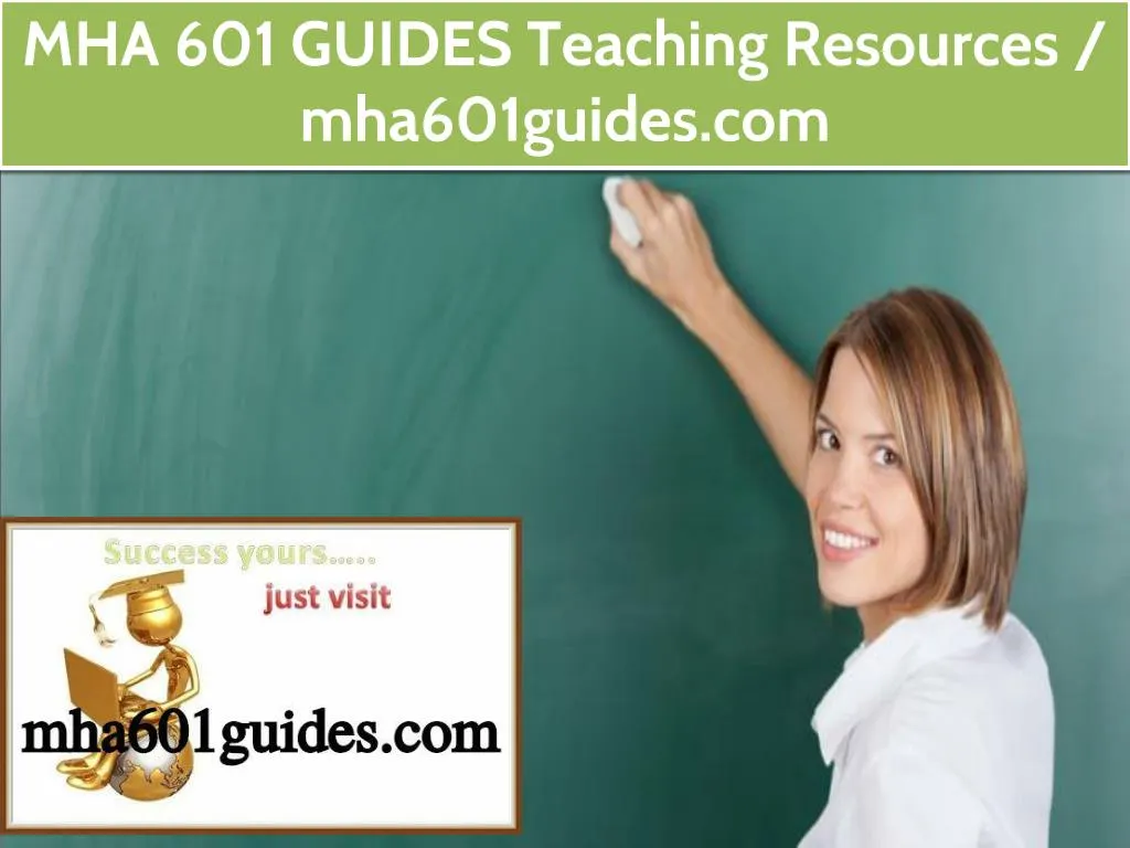 mha 601 guides teaching resources mha601guides com