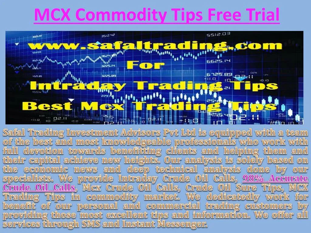 mcx commodity tips free trial