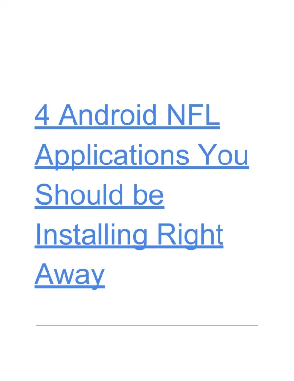 4? ?Android? ?NFL Applications? ?You Should? ?be Installing? ?Right Away