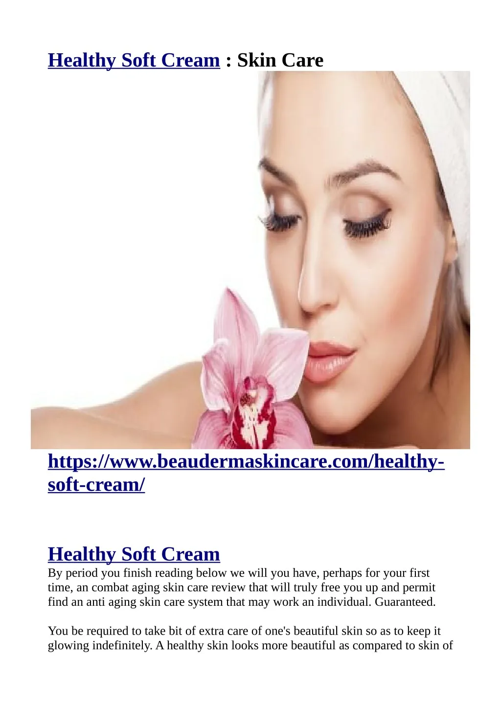 healthy soft cream skin care