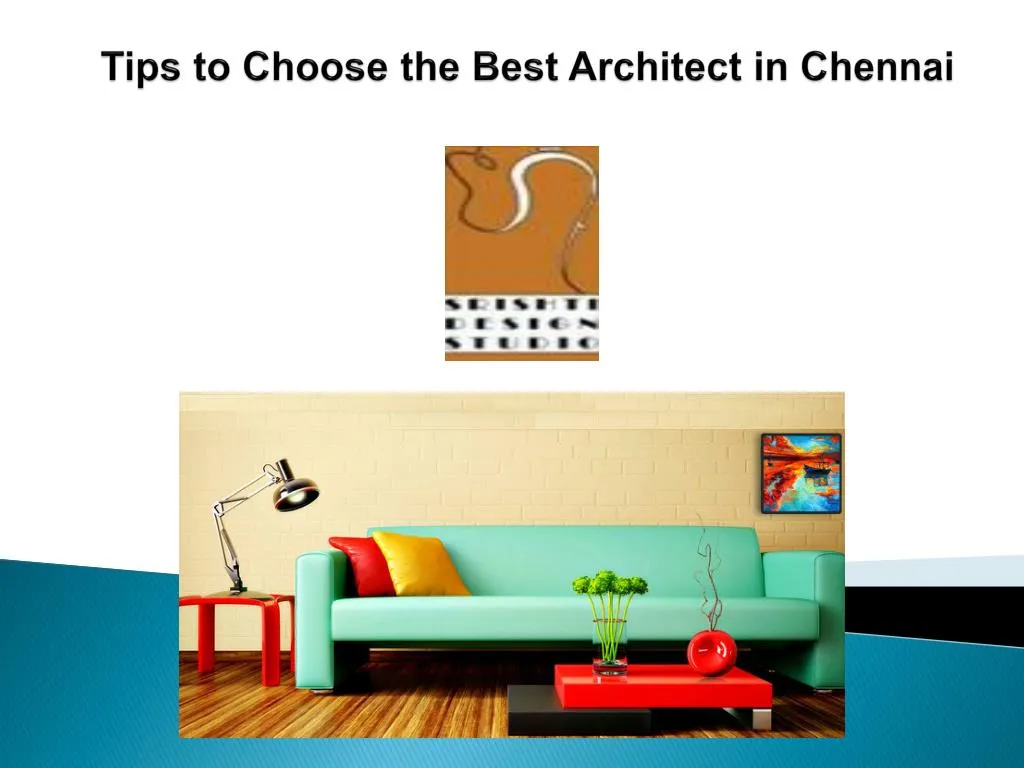tips to choose the best architect in chennai