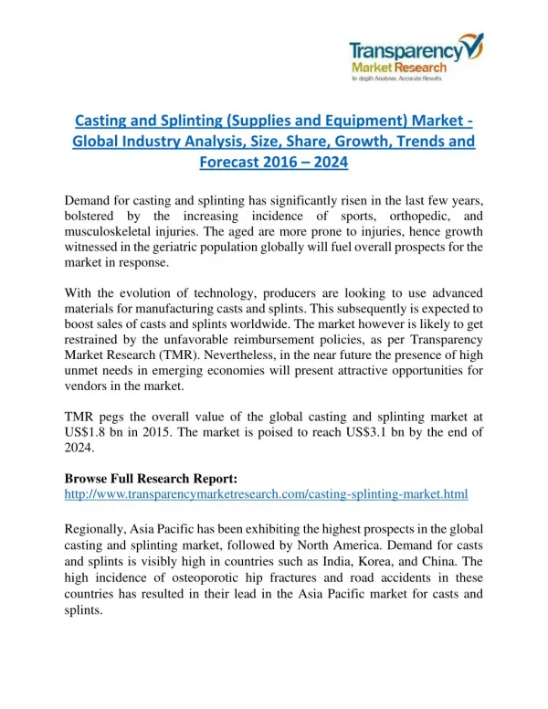Casting and Splinting market Research Report Forecast to 2024