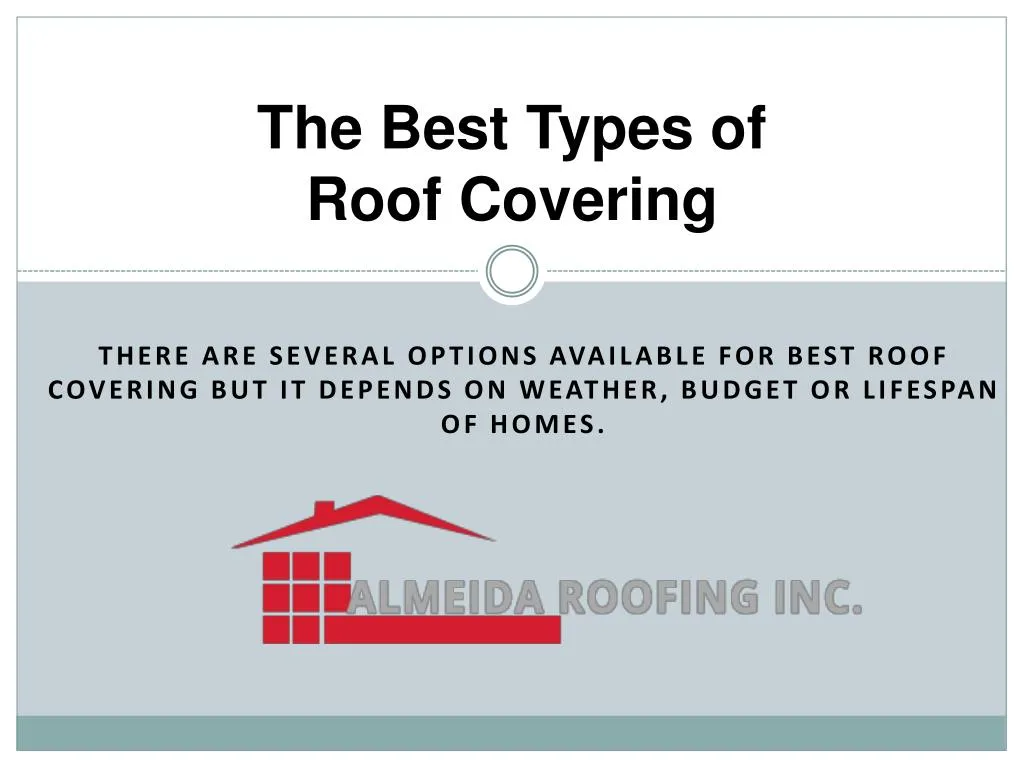 the best types of roof covering