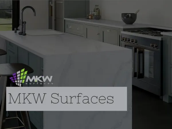 MKW Surfaces-High Quality Stone Kitchen Worktops Suppliers in London, UK