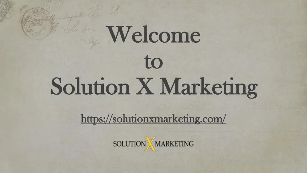 welcome to solution x marketing