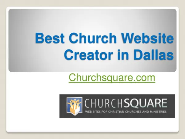 Best Church Website Creator in Dallas - Churchsquare.com