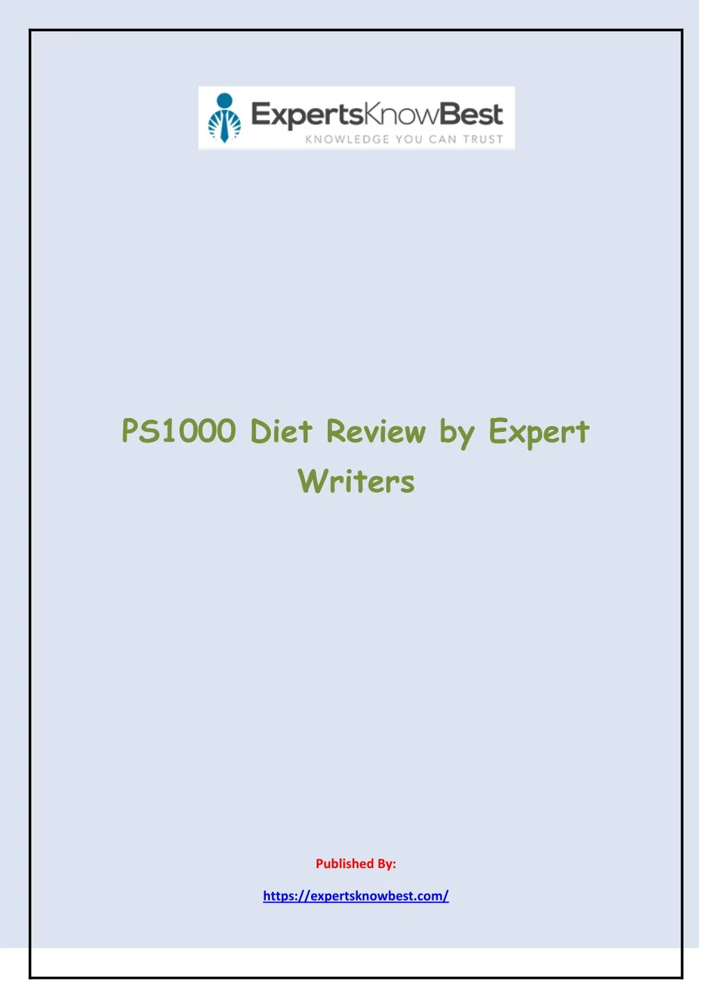 ps1000 diet review by expert writers