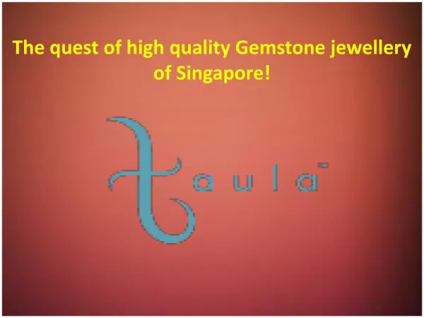 The stylish gemstone jewellery Singapore: