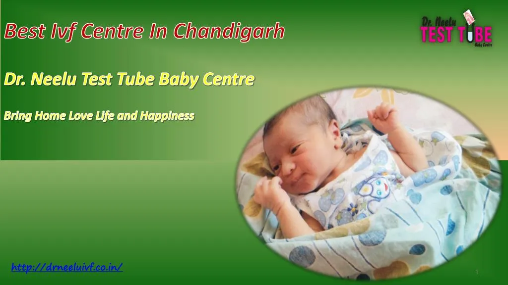 best ivf centre in chandigarh dr neelu test tube baby centre bring home love life and happiness