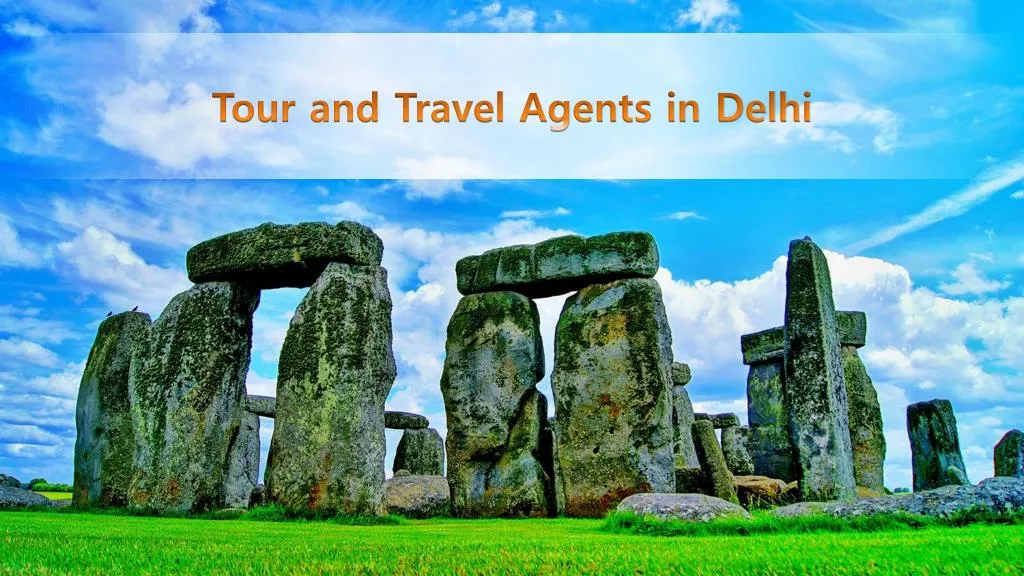 tour and travel agents in delhi