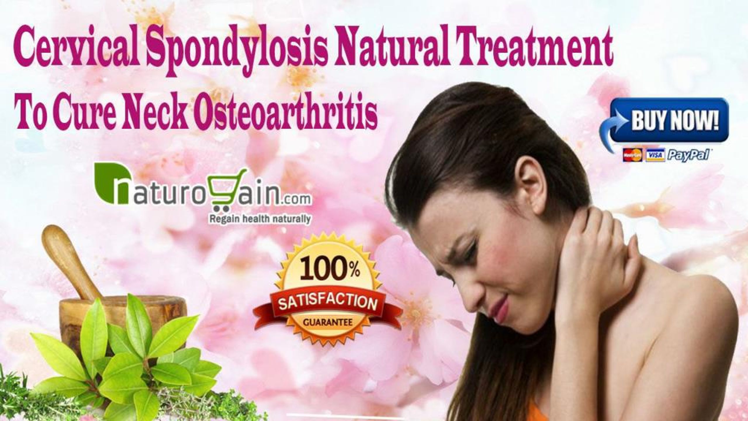 PPT - Cervical Spondylosis Natural Treatment To Cure Neck ...