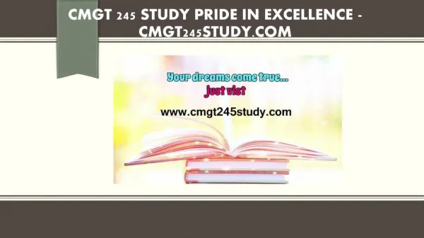 CMGT 245 STUDY Pride In Excellence /cmgt245study.com