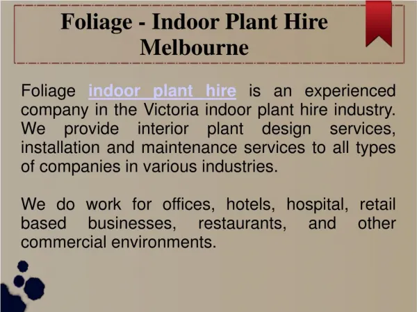 Indoor Plants Hire Melbourne -Foliage indoor plant hire