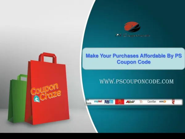 Make Your Purchases Affordable By PS Coupon Code