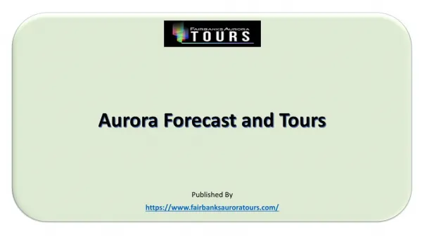 Aurora Forecast and Tours