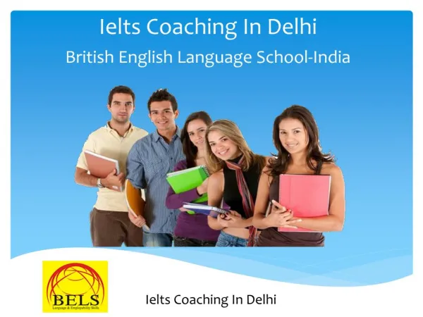 Ielts Coaching In Delhi - British English Language School-India